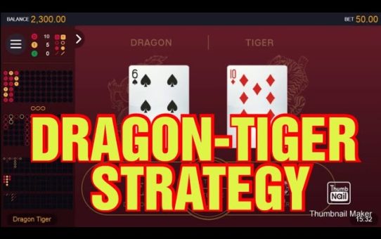 Strategies Of Dragon Tiger Game